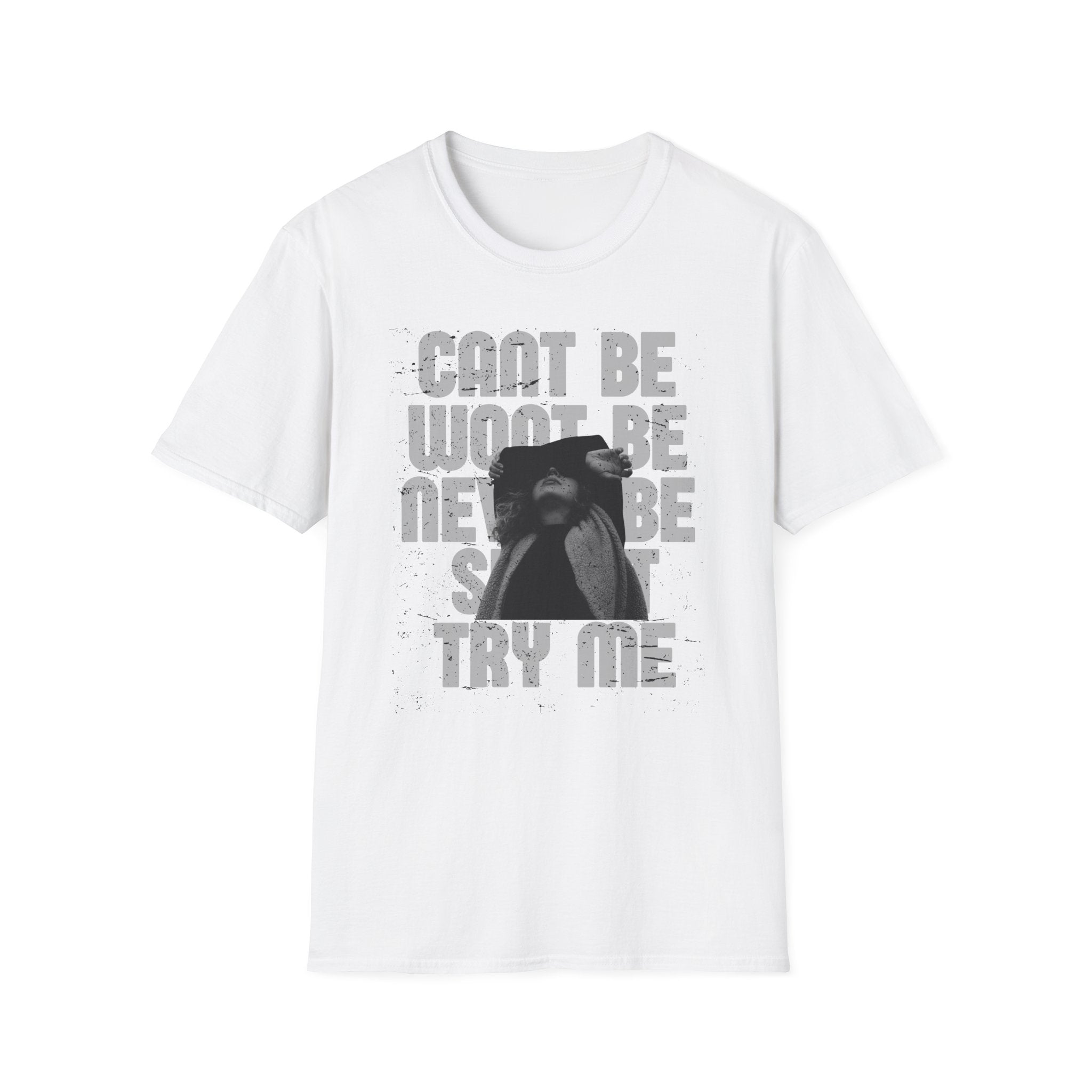 Vintage Grunge 'Can't Be, Won't Be, Try Me' Graphic T‑Shirt