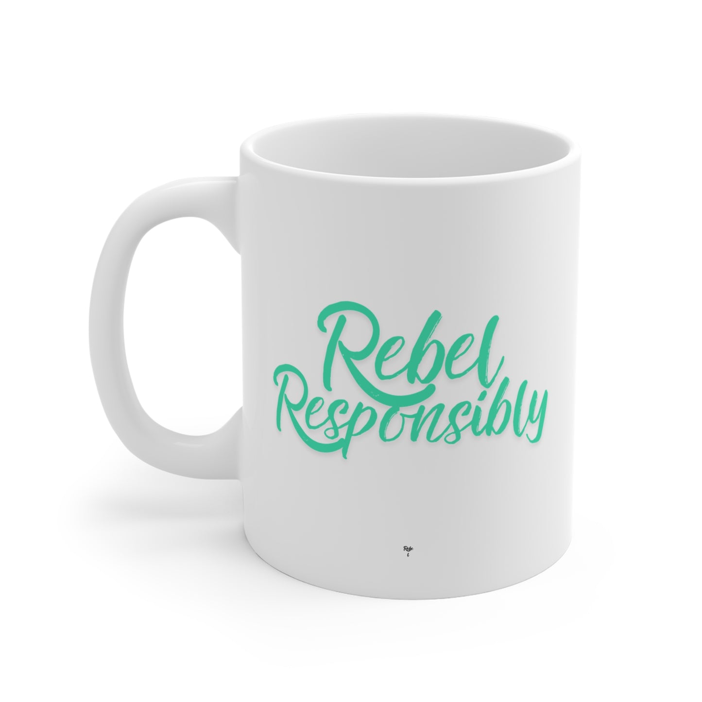 Patriotic Rebel Responsibly 11oz Mug — Teal Script Coffee Cup