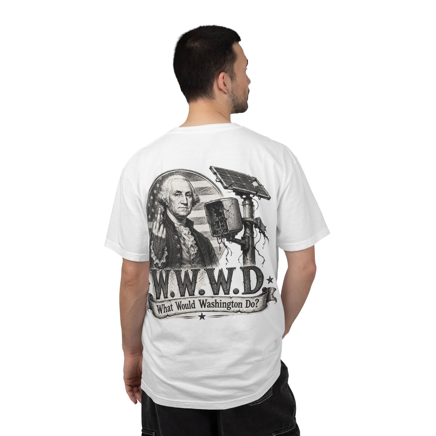 What Would Washington  Do? Graphic Tee Anti-SURVEILLANCE T-shirt, Funny Gift