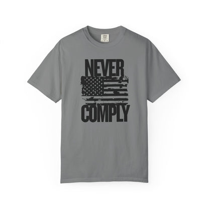 Never Comply T-Shirt — Distressed American Flag Graphic Tee