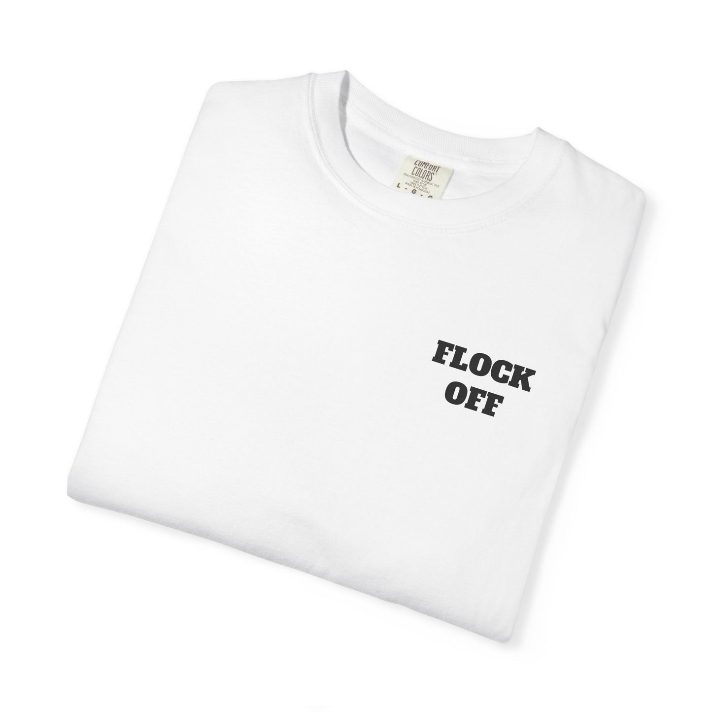 Men’s White Tshirt Flock Off