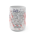 15oz Freedom Coffee Mug — Dwight D. Eisenhower Quote with Distressed American Flag July 4th