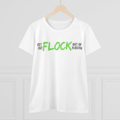 Women's Tee — "Get the Flock Out of Florida" Graphic Shirt